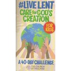 #Live Lent: Care For God's Creation For Kids